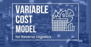 PanurgyOEM the case for a variable cost model for reverse logistics